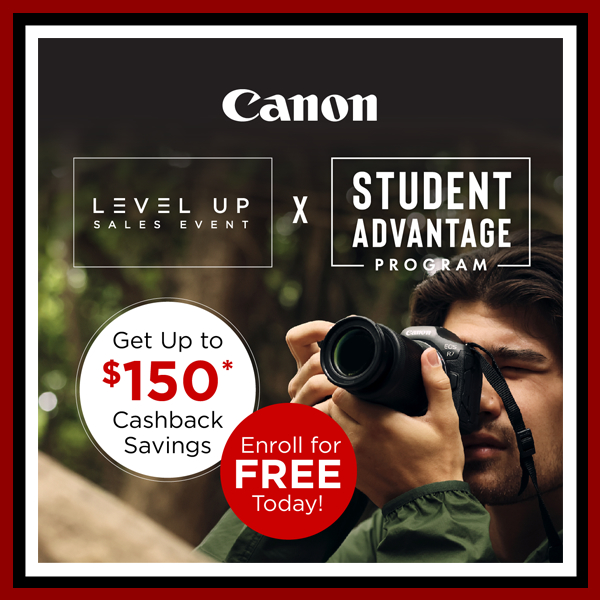 Canon Student Cashback (May 3 – June 27, 2024) PERIOD 2 & 3