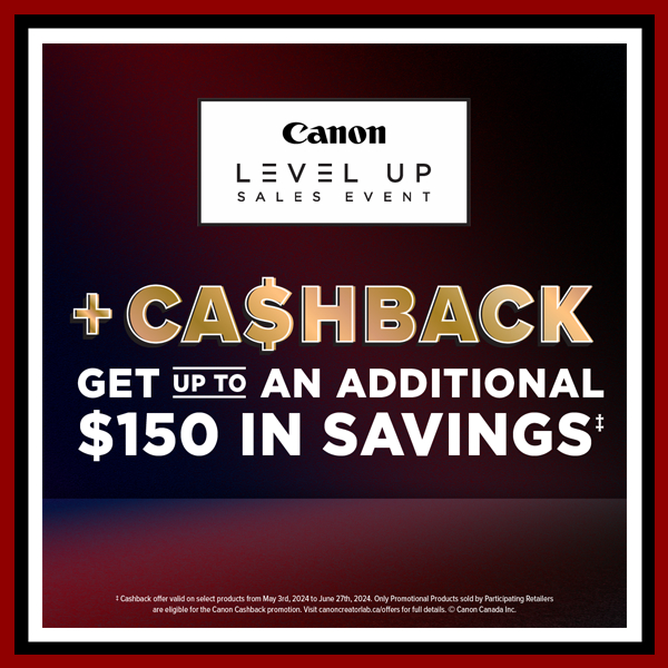 Canon Regular Cashback (May 3 – EXTENDED to June 27, 2024) PERIOD 2 & 3