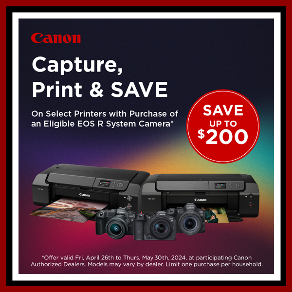 Canon Print & Save (May 3 - 30, 2024) PERIOD 2